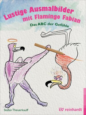 cover image of Lustige Ausmalbilder mit Flamingo Fabian